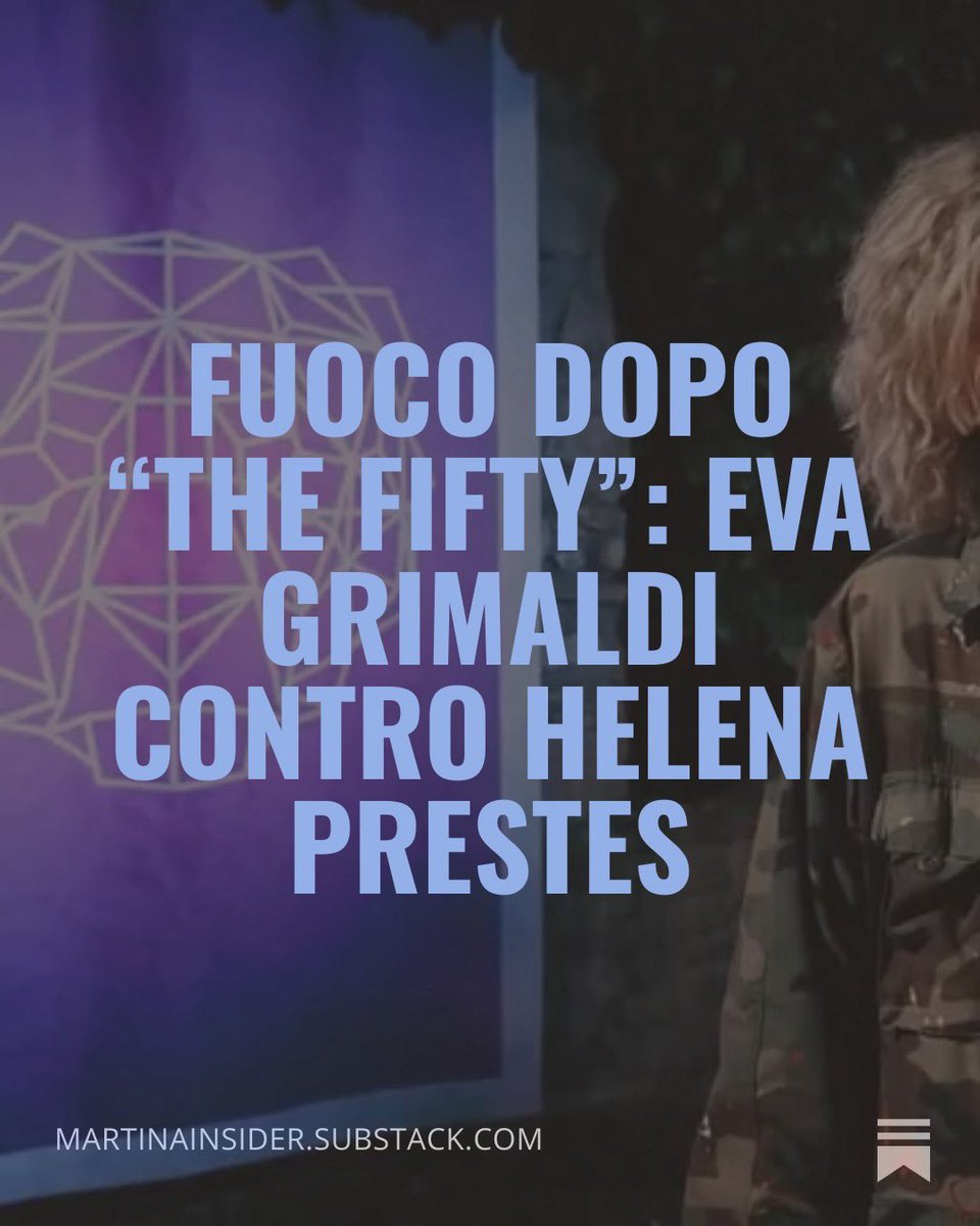 martinainsider's tweet photo. FUOCO DOPO #THEFIFTY : EVA GRIMALDI 
CONTRO HELENA PRESTES😱

Leggi qui ora ➡️ https://t.co/I46m6SRGEY

Voi cosa ne pensate? #heleners #helevier https://t.co/5IhzQiIH2b