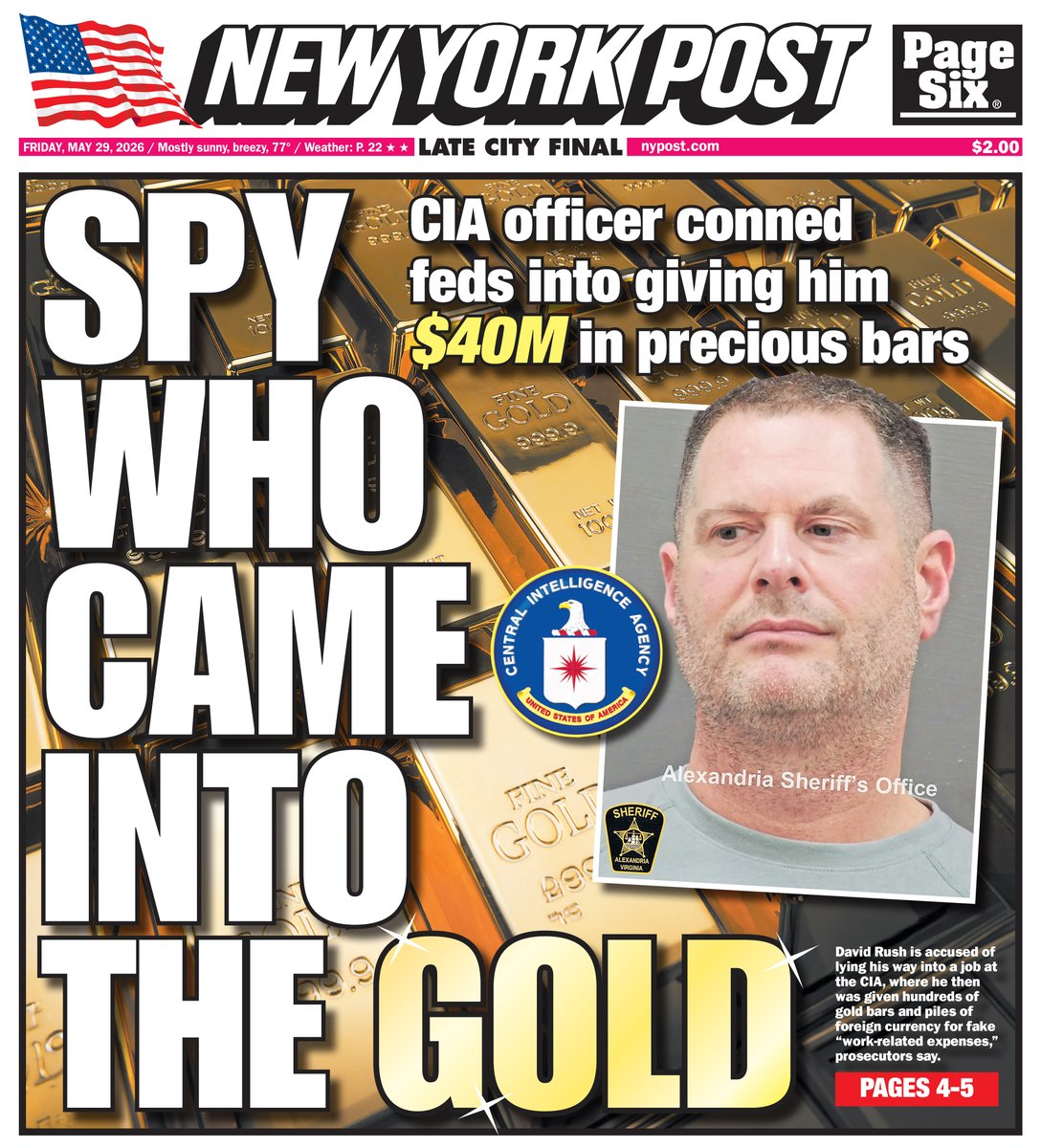 nypost's tweet photo. How a CIA officer convinced US government to give him $40M in gold bars — as new allegations about his past are revealed. Read today's cover here: https://t.co/k4Z2QbWvvn https://t.co/Vk2GQZn7oD