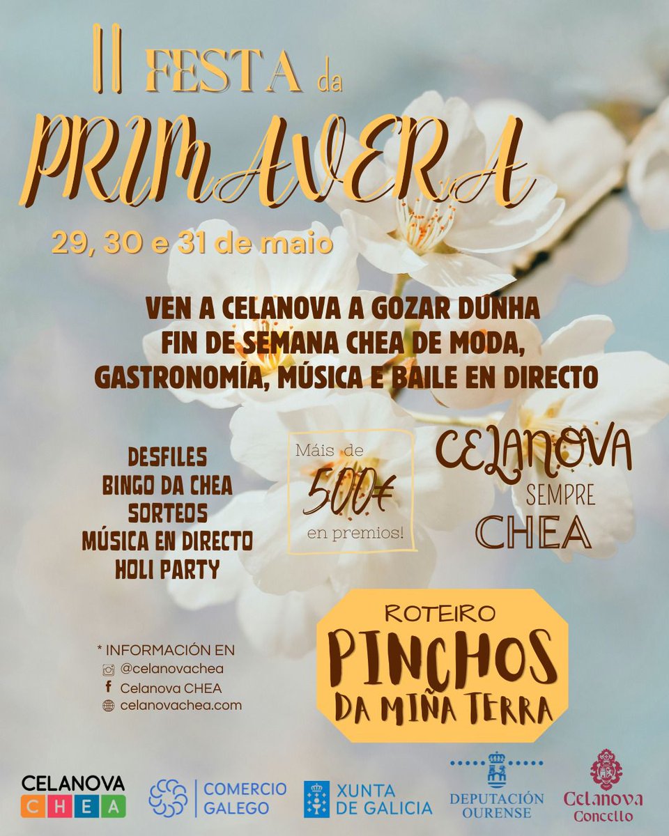 ConCelanova's tweet photo. 🌸 II FESTA DA PRIMAVERA EN CELANOVA 🌸
A Asociación Celanova CHEA organiza, dende hoxe venres ata o domingo 31 de maio, desfiles👗, música e baile 🎵, bingo e sorteos💃 ... e gastronomía co Roteiro de Pinchos da Miña Terra! 🥂🍢
🕐 Hoxe ás 13.30 h inauguración na Praza Maior ✨ https://t.co/Yy6dMogYjF
