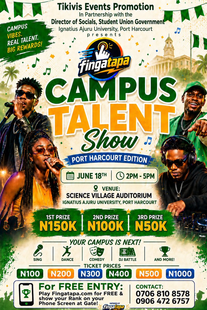FingaTapa's tweet photo. Got Talent &amp; in ANY Campus in Port Harcourt?

Come show it at The Campus Talent Show on June 18th at IAU, Port Harcourt from 2PM.

Contact on flier for Details.

https://t.co/BHBfsd9xHG. Play For Free Daily. https://t.co/4NikpcXXhq