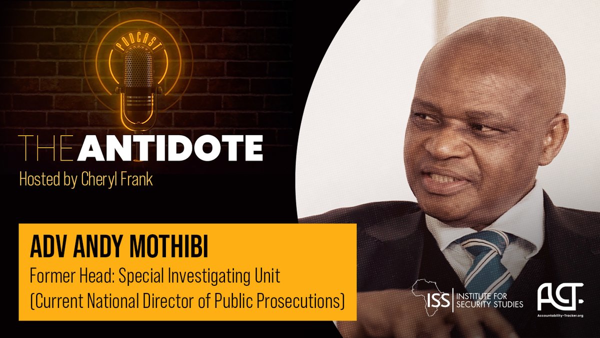 acctrackerorg_'s tweet photo. The Antidote Podcast by https://t.co/el2LXNlHmS &amp; @issafrica: Adv Andy Mothibi shares his time heading the SIU &amp; fighting corruption.

Tune in on Apple, Spotify, or here: https://t.co/bMdgzKeh8P
Alternatively Watch Ep 1 on YouTube: https://t.co/4PDVx8Kzzt https://t.co/RdF0W9W4pJ
