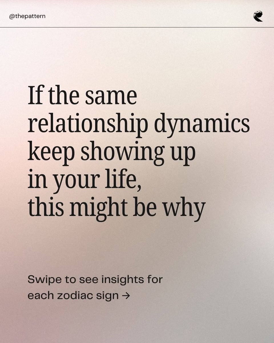 thepatterniyw7's tweet photo. If the same relationship dynamics keep showing up in your life, this might be why.

→ Swipe to see the relationship pattern for each zodiac sign.

Because once you know the pattern, you can begin to break it down and start to change it.

✨ Download T... https://t.co/uGRzevk76n