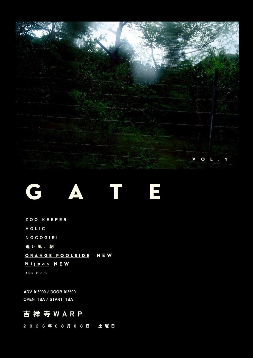 追加解禁‼️】 2026.08.08(土) 吉祥寺WARP GATE vol.1 w/ZOO KEEPER