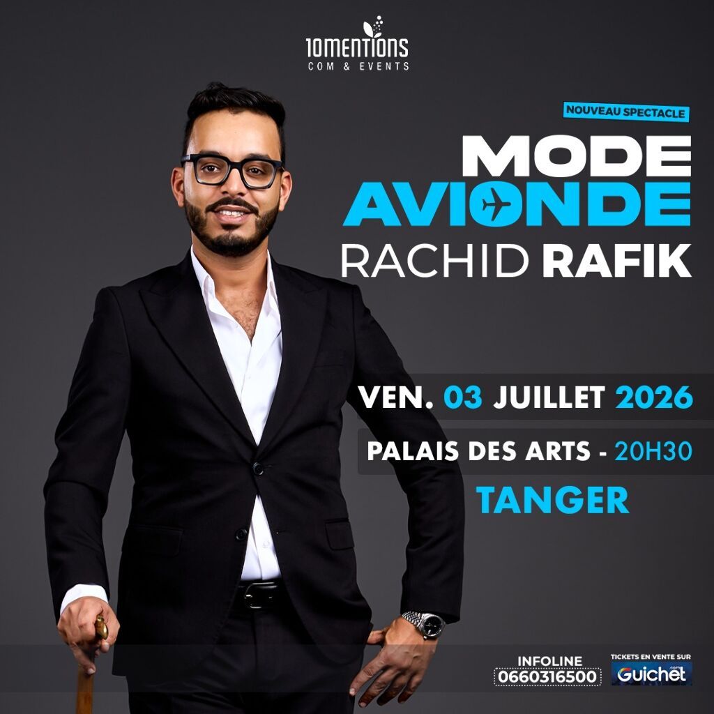 byn_app's tweet photo. Tanger, préparez-vous au décollage ! Rachid Rafik arrive avec son nouveau spectacle "MODE AVION" au Palais des Arts. Rire garanti le Vendredi 03 Juillet 2026 à 20h30. Ne manquez pas ça ! #RachidRafik #Tanger https://t.co/OheMti6HI2 https://t.co/gY9LpQOIn8