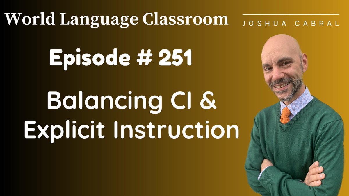 WLClassroom's tweet photo. The research does NOT support abandoning CI at advanced levels. It DOES support integrating strategic explicit instruction, particularly for complex features that are infrequent or non-salient in input. #wlclassroompodcast 
🎧▶️ https://t.co/tpXfkFiS1q https://t.co/4cZxgxDFVl