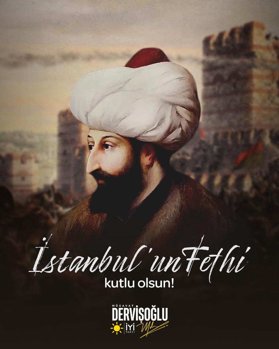 MDervisogluTR's tweet photo. Asırlar boyunca medeniyetlerin hayalini süsleyen, dünyanın göz bebeği aziz İstanbul’un; bir çağı kapatıp yeni bir çağ açan fethinin 573. yılını kutluyorum.

Fatih Sultan Mehmet Han’ı ve kahraman ecdadımızı rahmet ve minnetle anıyorum. https://t.co/MDp1rkIXIs