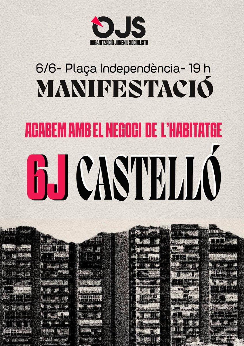 OJS_Castello's tweet photo. ACABEM AMB EL NEGOCI DE L’HABITATGE🔴  6 de juny 19H.  Pl. Independència (La Farola)

Ni rendistes, ni especuladors, ni governs que patrocinen el benefici privat: accés a l’habitatge digne, gratuït i universal.

Construïm l’alternativa revolucionària 🚩 https://t.co/qtqdQAavUp