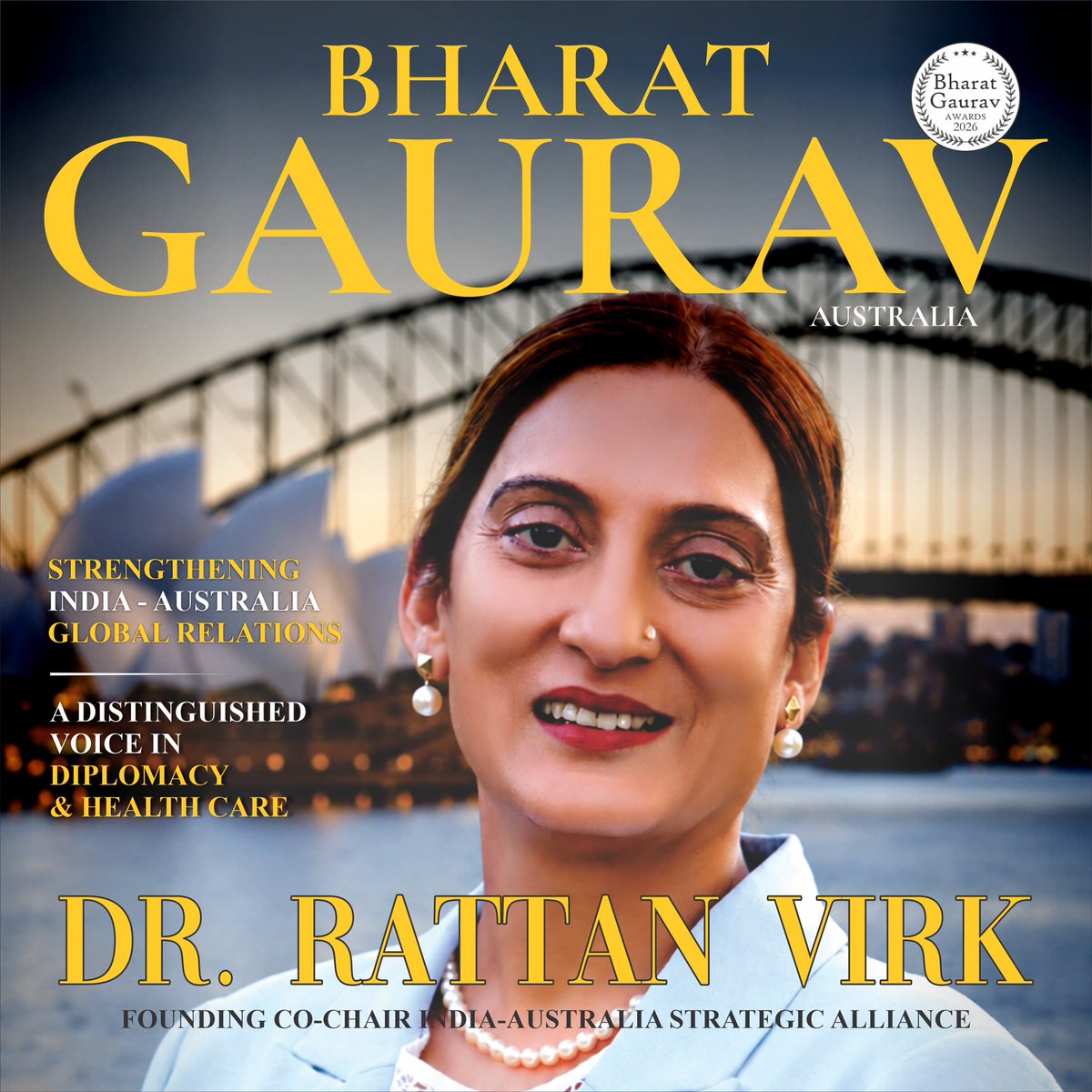 BGAoffc's tweet photo. Dr. Rattan Virk to be recognised at the Bharat Gaurav Awards, Australia for strengthening India-Australia relations and community impact ✨

#BharatGauravAwards #DrRattanVirk #IndiaAustraliaAlliance #GlobalLeadership #Australia https://t.co/8kS29RxsKq