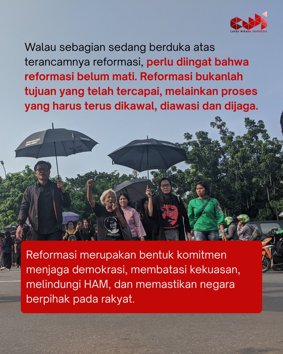 CakraWikara's tweet photo. Reformasi adalah perjuangan yang belum usai, mari kita jaga dan terus bersuara. https://t.co/HP2qJdACJN