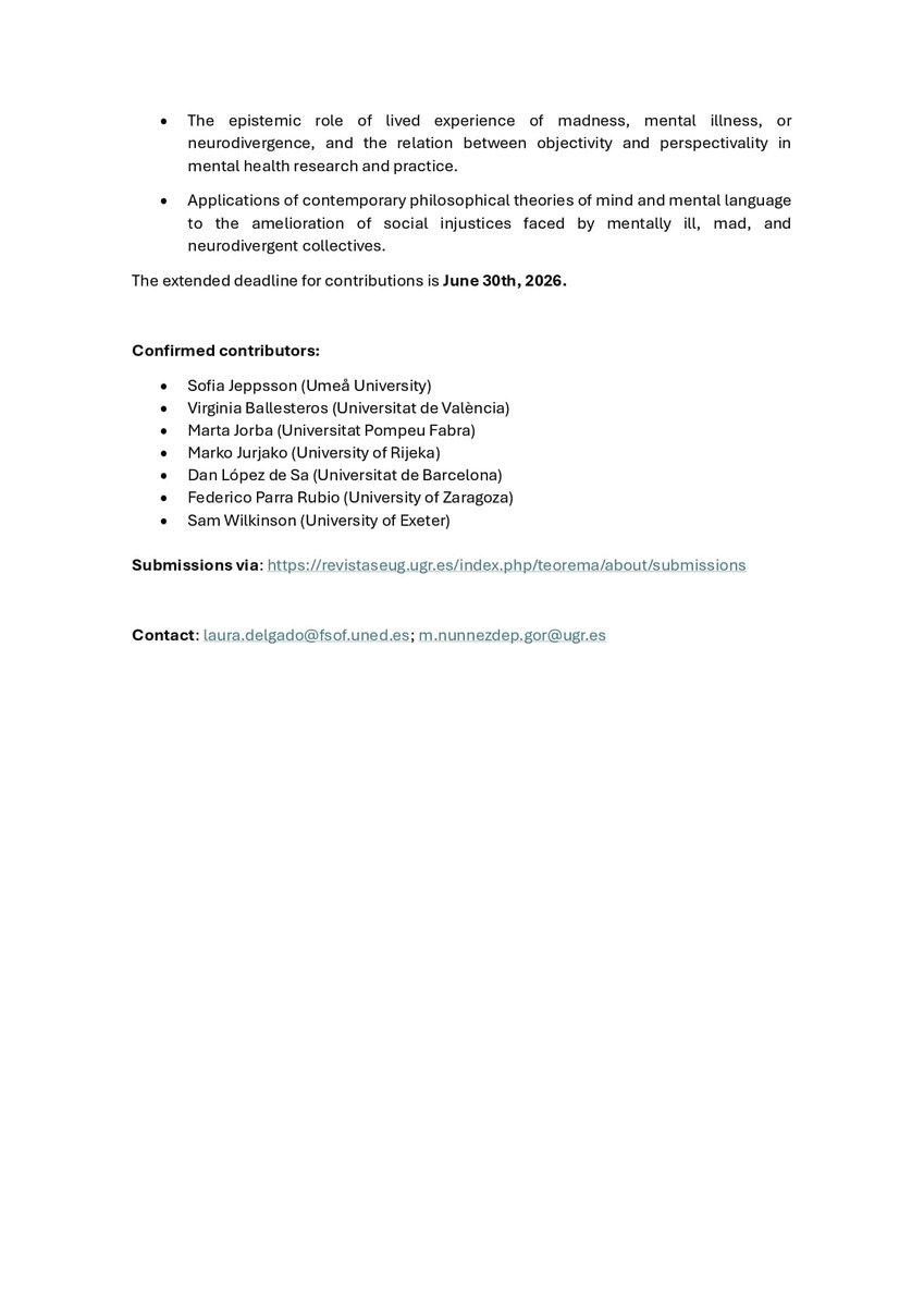 FiloLab_UGR's tweet photo. 📢 Deadline extended!

The CFP for the Teorema special issue “The Political Turn in Philosophy of Psychiatry”, edited by @DelgadoVerges and @MiguelNundePGor, is now open until 30 June 2026.

Submissions via: https://t.co/53I8hmP25Z https://t.co/BSo6ZxMmXa
