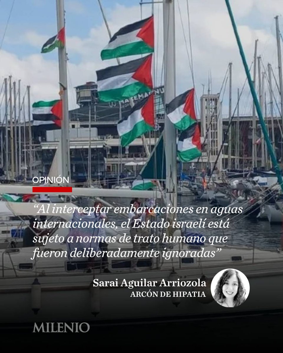 Milenio's tweet photo. #ArcónDeHipatia | “El reciente incidente protagonizado por el ministro de Seguridad Nacional de Israel, Itamar Ben Gvir, al exhibir en redes sociales a activistas de la flotilla Global Sumud sometidos a condiciones de humillación, atados y arrodillados, no representa un evento aislado de seguridad, sino una ruptura con los protocolos del derecho internacional”

🎙️ Lee y escucha la #opinión de @saraiarriozola https://t.co/J2uVo8xBMq
