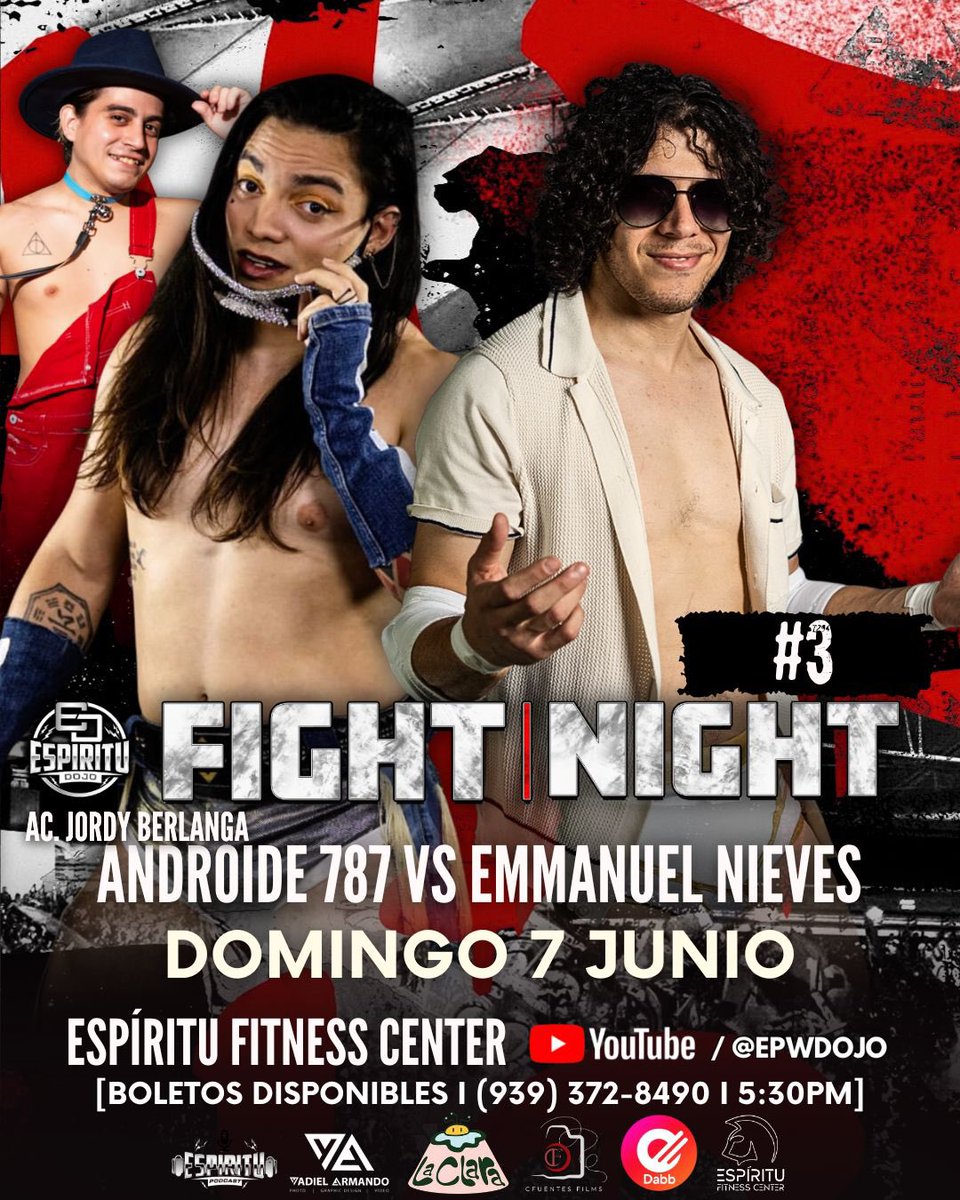 EPWDojo's tweet photo. 🚨 ¡ÚLTIMA HORA! 🚨 

Espíritu Pro-Wrestling Dojo presenta: 𝙁𝙄𝙂𝙃𝙏 𝙉𝙄𝙂𝙃𝙏 3 ❗️

🗓️ Fecha: Domingo 7 DE JUNIO DE 2026
📍Lugar: ESPIRITU FITNESS CENTER
⌚️Evento comienza HORARIO ESPECIAL: 5:30 PM
🎟️ Boletos: INBOX | (939) 372-8490

Menores de 12 años entran GRATIS https://t.co/NADe5M9xbA