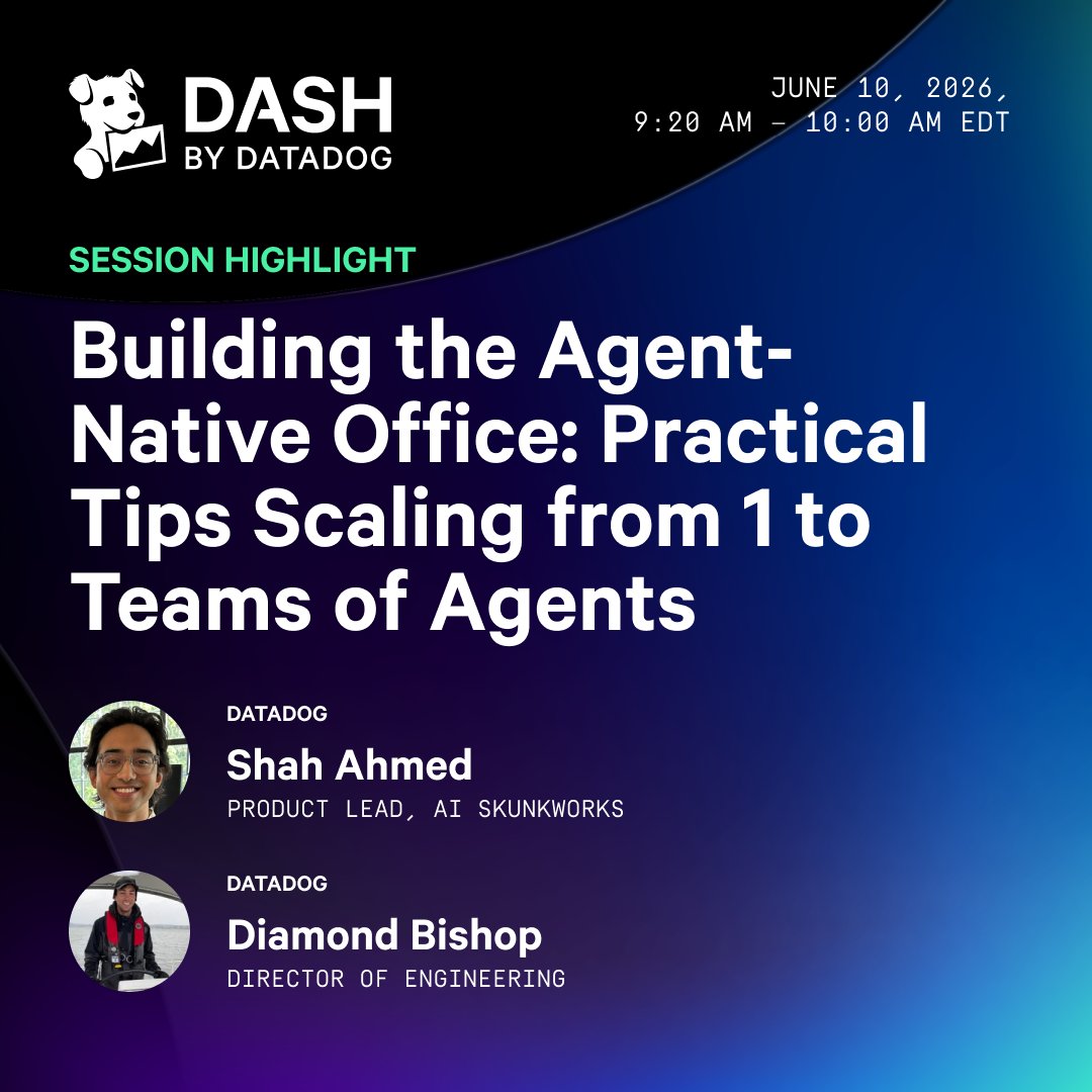 datadoghq's tweet photo. Everyone’s building their first AI agent. Scaling to teams of agents running secure + observable in production? That’s the hard part. 

Datadog experts are taking the stage at #DASH2026 to share lessons from building AI agents at scale at Datadog — including failures, monitoring strategies, and platform design principles. Register here: https://t.co/LJVHq5v1t8