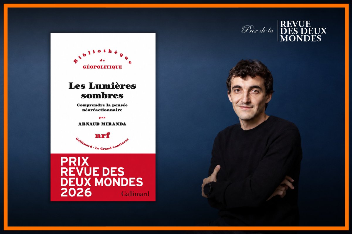 Revuedes2Mondes's tweet photo. 🔸[ PRIX REVUE DES DEUX MONDES ]

Félicitations à Arnaud Miranda, lauréat du Prix de la Revue des Deux Mondes 2026 pour « Les Lumières sombres »   🥂

© @Gallimard @sciencespo https://t.co/snQy53nHD4