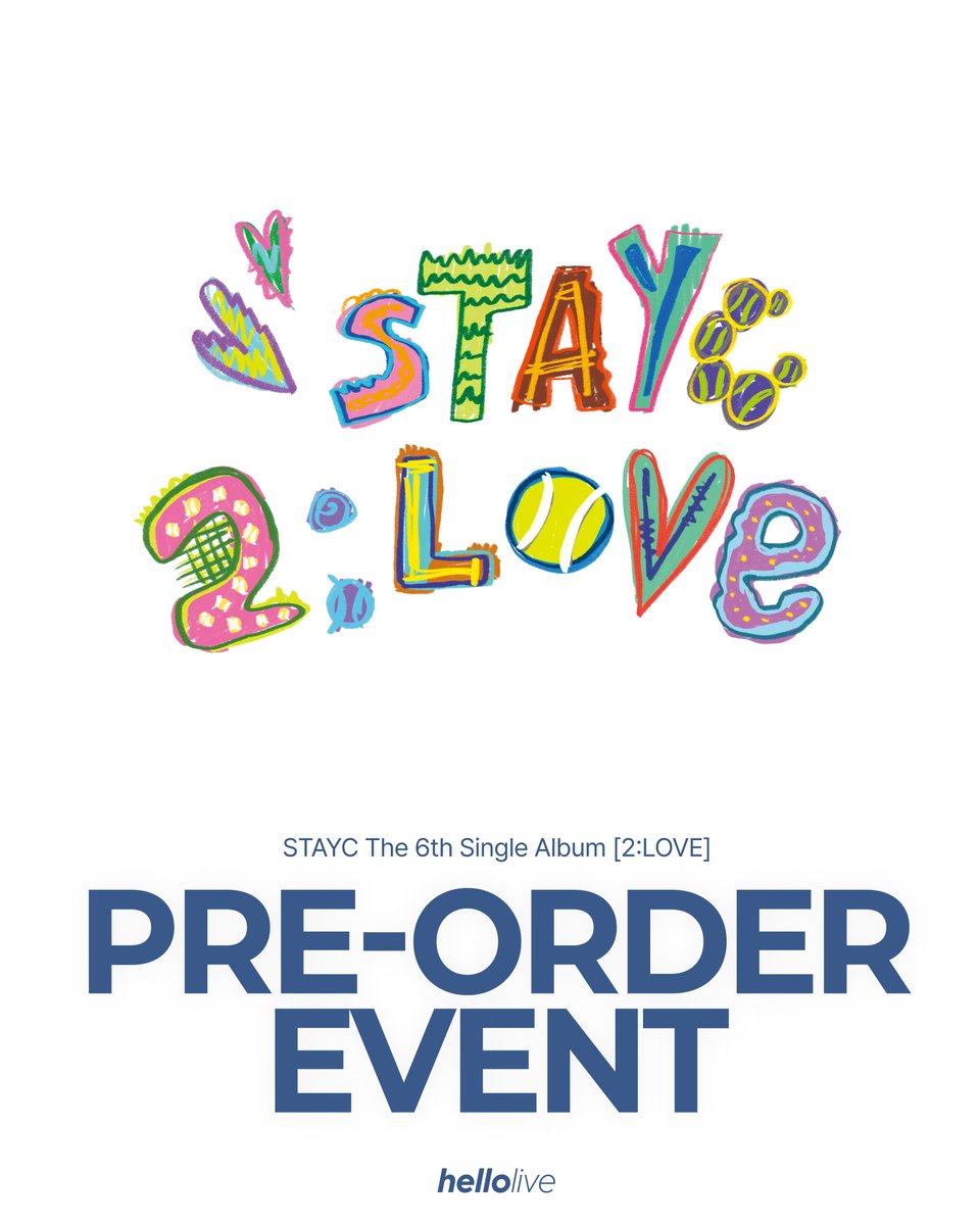hellolivetv's tweet photo. #hellolive_NEW
STAYC The 6th Single Album [2:LOVE] 발매기념
❤️PRE-ORDER EVENT❤️

📆~6월 15일 (월) 23:59 KST 구매 마감
🔗https://t.co/dpjeuEvejm

🔎 구매자 특전
헬로라이브 단독 미공개 포토카드 📚스테이씨의 정석✏ ver. 증정 !
 
#STAYC #스테이씨 https://t.co/d1ZiLNRBEE