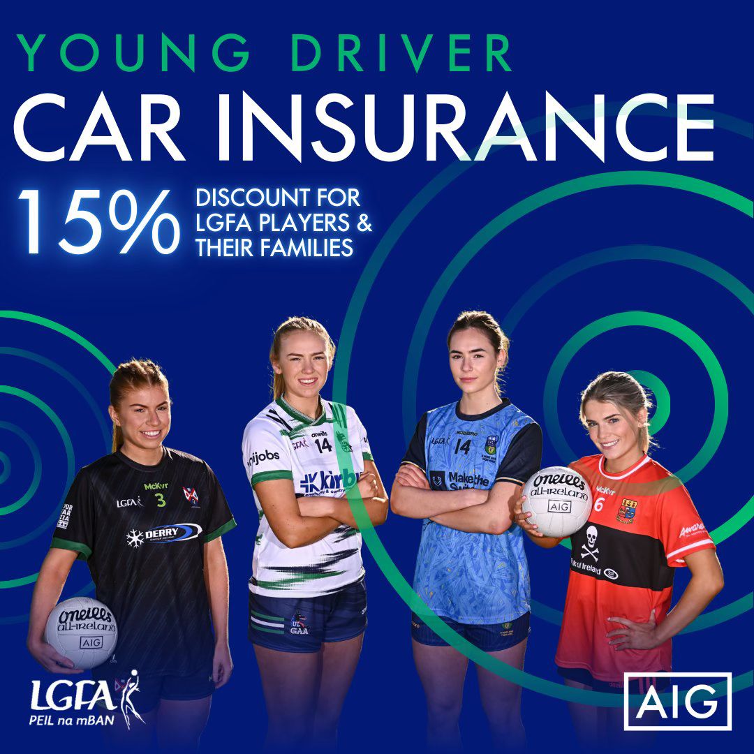 LadiesFootball's tweet photo. Young Driver Car Insurance 🚗

AIG LGFA Insurance Offer – Get a 15% Discount on your Car Insurance. 

Get a quote in May or June and be in with a chance to win one of 5 x €50 Elverys Sports Vouchers when you get a Quote*

We have partnered with @AIGIreland, proud insurance partner of the LGFA and sponsor of the @LadiesHEC competitions, to give our players and members a great insurance offer for 2026.

Members participating in this offer will also get the below benefits on their car insurance as an LGFA Member:
Breakdown assistance
Breakdown Assist in Ireland as standard on AIG motor policies. If you need assistance, call 24hrs a day on (01) 804 4328
Protection for your windscreen
Damage to your windscreen is one of those frustrations that everyone can do without. AIG will replace it without any fuss so you can get back on the road.
Drive other cars
When you take out car insurance cover with AIG, you’ll get automatic third-party insurance to drive someone else’s car.  Perfect in a pinch!
No Claims Bonus Protection
If you make a fire, theft, or broken glass claim only part of your no claims bonus will be affected. AIG’s Step Back protection is offered to always protect your bonus.
If you want to try and reduce your insurance costs, try AIG Insurance for a quote at your next renewal.
Republic of Ireland members get an LGFA car insurance quote at https://t.co/Am6yuPn7OY or call our dedicated car insurance team at 0818 244 244 and see how much you could save!
Northern Ireland members please get an ‘LGFA’ car insurance quote today at https://t.co/9JOKT52HAC and see how much you could save!
AIG has been supporting Irish sport for over 25 years and is proud to sponsor and support the LGFA.
* Terms and Conditions of 5 by €50 Elvery’s Voucher Draw
•            Applies to new AIG Direct Business only
•            Offer only valid to car insurance quotes in May and June 2026
•            Draw winner will be randomly selected from all AIG Direct quotes in May and June
•            AIG decision is final and no prize substitute or cash alternative
•            Draw applicable to ROI quotes only
Offer valid until 31st December 2026. Standard underwriting terms, conditions and exclusions apply. AIG Europe S.A. is authorised by the Luxembourg Ministère des Finances and supervised by the Commissariat aux Assurances and is regulated by the Central Bank of Ireland for conduct of business rules.
#MakingItHappen