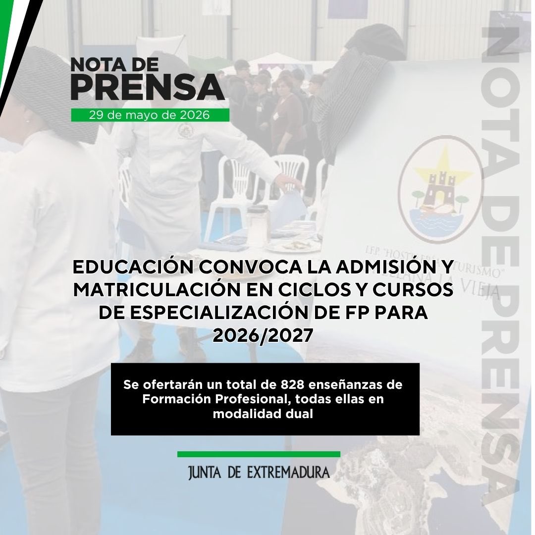 educacionEXT's tweet photo. Educación convoca la admisión y matriculación en ciclos y cursos de especialización de FP para 2026/2027

🔗 https://t.co/UMyipHLIR5 https://t.co/CZtYYofEM4