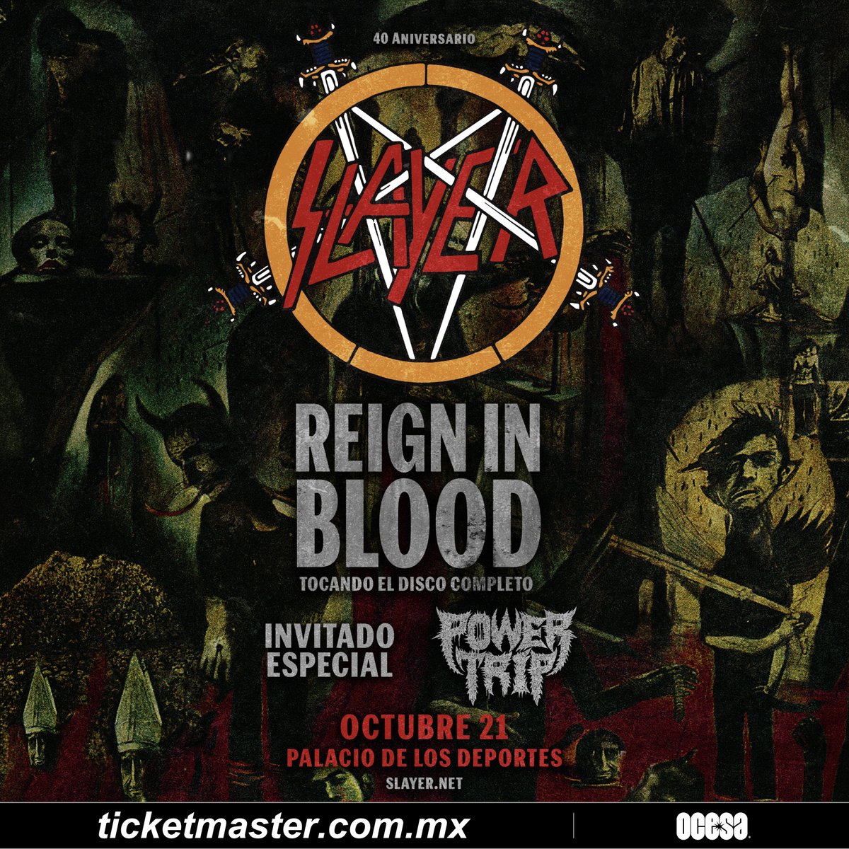 powertriptx's tweet photo. 🇲🇽 CDMX 🇲🇽

Honored to be supporting @Slayer  for the 40th anniversary of Reign In Blood — Oct 21 @ Palacio De Los Deportes

Tickets on sale Thursday, June 4 @ 11AM local

https://t.co/qwQFUP1Tc9 https://t.co/bFTfLKY0DK
