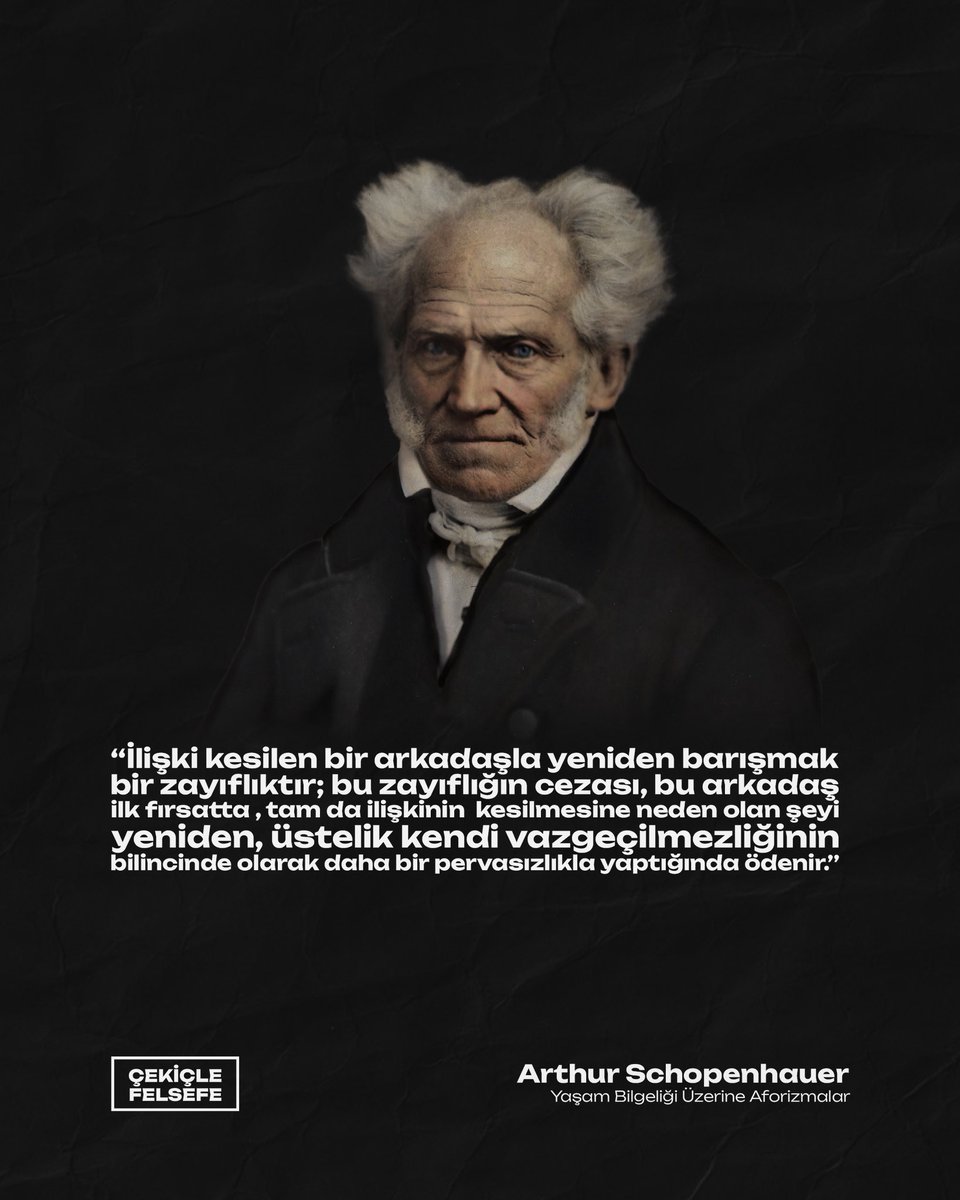 cekiclefelsefee's tweet photo. Schopenhauer'a göre insan karakterinin temelini oluşturan kör irade, ontolojik olarak bütünüyle sabittir ve zamanın veya deneyimin yüzeysel akışı kişinin o bencil tözünü asla dönüştüremez. Kopmuş bir bağa, özellikle de muhatabını bütünüyle yok sayarak kendi sessiz iktidarını kuran inatçı ve esnemez bir tabiata yeniden dönmek, ahlaki bir yücelik değil; aklın duygusal zaaflar karşısındaki trajik iflasıdır. Birey, içindeki o unutma zorluğuna ve bitmemişlik hissine yenik düşüp geçmişin yıkıcı ihlallerine yeniden kapı araladığında, muhatabına mutlak bir vazgeçilmezlik zırhı hediye etmiş olur. Kendi arzularının merkezine saplanmış olan öteki, sınırların bu şekilde esnetilmesini bir bağışlanma olarak okumaz; aksine, önceki tahripkâr eylemlerini çok daha pervasızca ve sınır tanımaz bir bencillikle sahnelemek için verilmiş sessiz bir onay olarak kodlar. Geçmişin o sarsıcı kopuşunu silikleştiren ve aynı sabit karakterin bir gün şefkat göstereceği yanılgısıyla hareket eden zihin, nihayetinde kendi varoluşsal onurunu o bilindik, yutucu kayıtsızlığın önüne bizzat kendi iradesiyle fırlatıp atmış olur.