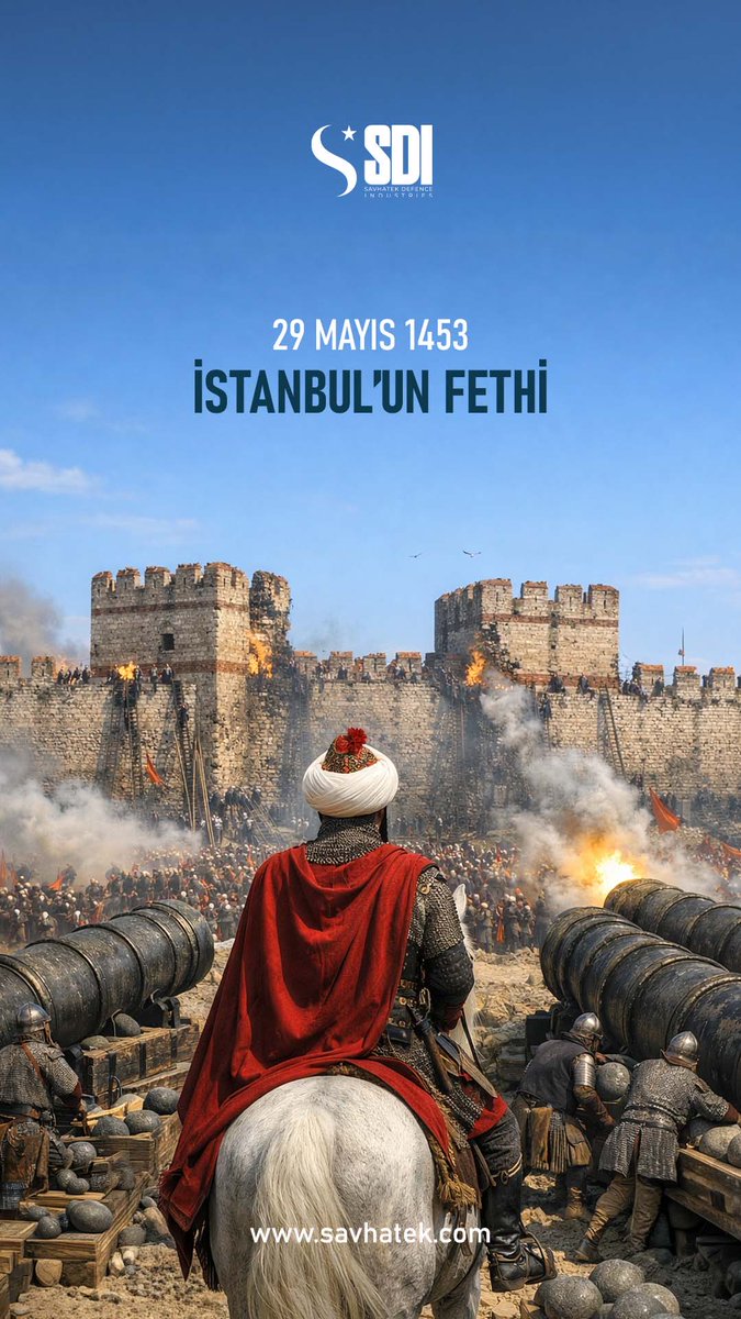 savhatek's tweet photo. İstanbul’un fethinin yıl dönümünde; azmi, vizyonu ve tarihe yön veren büyük mirası saygı ve gururla anıyoruz.

#Savhatek #SDI #İstanbulunFethi #29Mayıs1453 #ConquestOfIstanbul https://t.co/zoFrBWdTWE