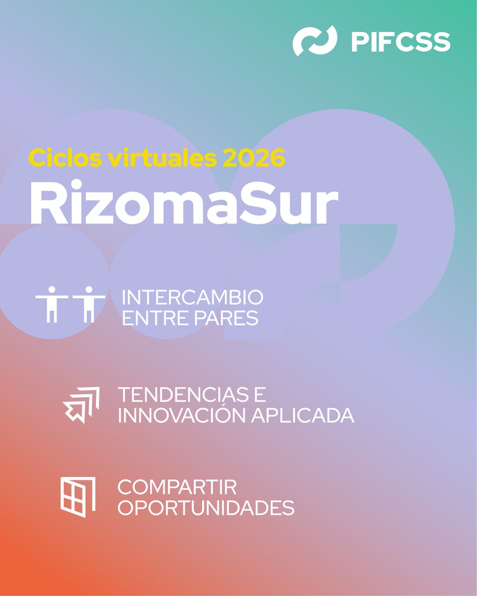 pifcss's tweet photo. ¡Lanzamos los Ciclos Virtuales #RizomaSur del PIFCSS! 🤝Una nueva iniciativa para conectar a Iberoamérica a través del intercambio de experiencias, innovación aplicada y Cooperación Sur-Sur y Triangular.🗓️ Conoce las sesiones 2026: https://t.co/4Am91B7tex https://t.co/2XYwKUDhWD