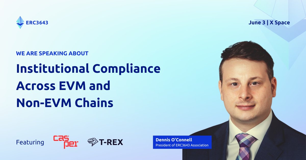ERC3643Org's tweet photo. Institutional tokenization is a multi-chain reality, and for it to work at scale, compliance needs to travel with the tokenized asset.

Join our President, @RealDennisO, as we host a live conversation on X Spaces with @mssteuer, President & CTO of @Casper_Network and @0xMuchScience, CTO & Co-founder of @trex_network, on the compliance and identity layer across EVM and Non-EVM chains.

🗓️ June 3 at 11:00 EST

We look forward to the insightful conversation.

Save in your agenda: https://t.co/kB8jQY6pfd