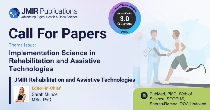 jmirpub's tweet photo. New JMIR Rehabilitation and Assistive Technologies call for papers 📢
Implementation Science in Rehabilitation & Assistive Technologies

We’re seeking research on how rehab interventions + assistive tech are adopted, scaled, and sustained in real-world settings.

Focus areas include:
 • Scale-up & implementation strategies
 • Co-design & user-centered approaches
 • Workforce training
 • Equity in LMIC settings
 • De-implementation of low-value care

📌 Submit via JMIR Rehabilitation and Assistive Technologies
Learn more: https://t.co/GJwYI9AdT5

#JMIR #RehabilitationScience #AssistiveTechnology #ImplementationScience #DigitalHealth #HealthEquity #TranslationalResearch #GlobalHealth