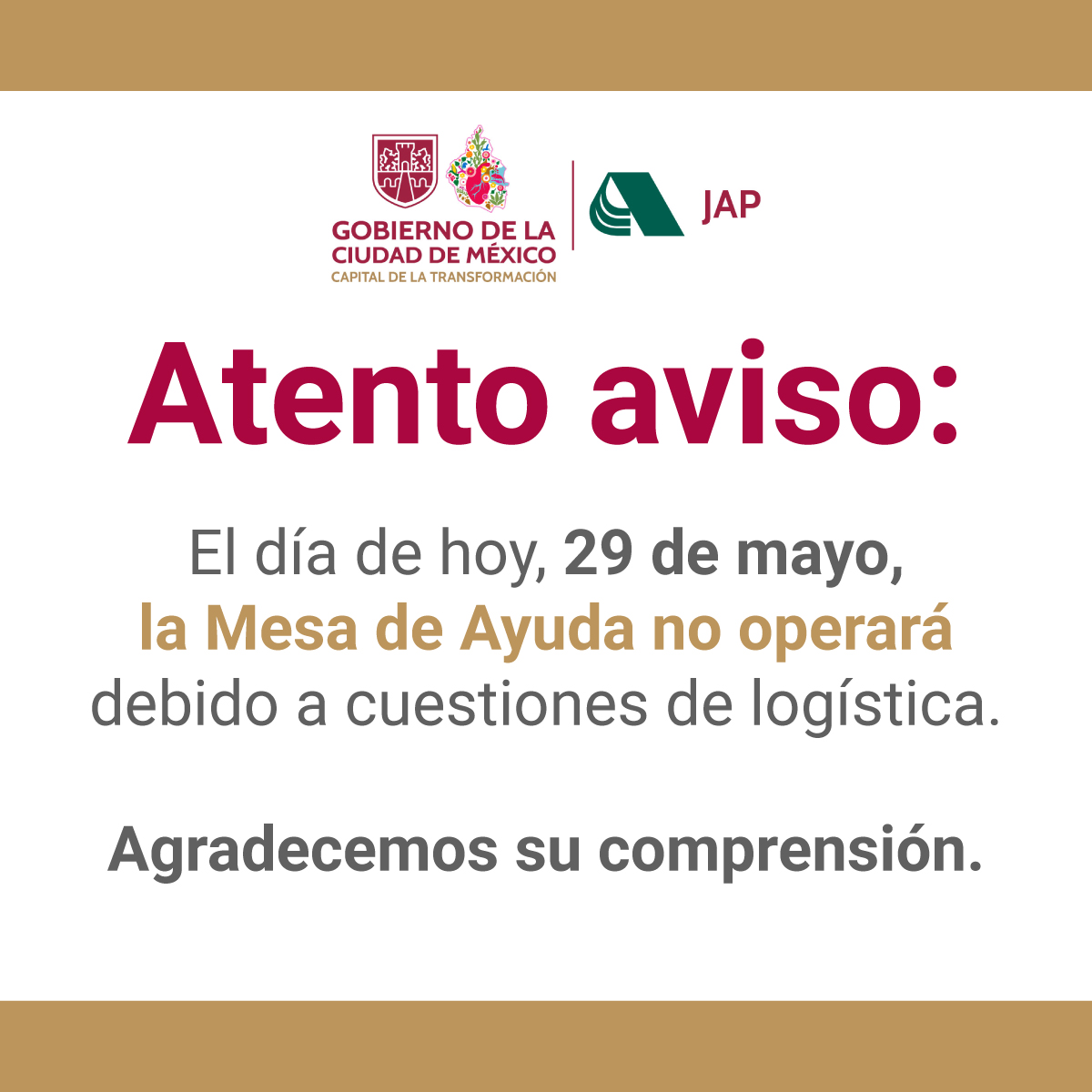 JAP_CDMX's tweet photo. ¡Atención, colaboradoras y colaboradores de las IAP! 🚨

🛠️ Por cuestiones de logística, nuestra Mesa de Ayuda no operará el día de hoy, 29 de mayo. Las actividades se reanudarán el próximo lunes 1 de junio. 

Agradecemos su comprensión. 🙏 https://t.co/bmzCJsi3dy