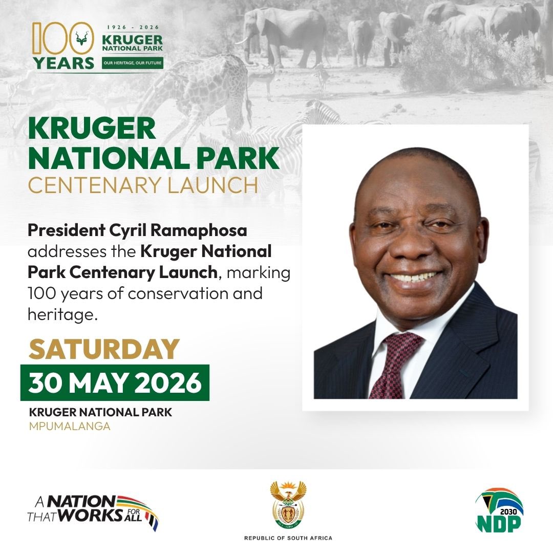 GCISMpumalanga's tweet photo. *TO ALL MEDIA / NEWS EDITORS*

*THURSDAY 28 MAY 2026*

*PRESIDENT RAMAPHOSA TO ADDRESS OFFICIAL LAUNCH OF @SANParks KRUGER NATIONAL PARK CENTENARY*

President Cyril Ramaphosa will on Saturday, 30 May 2026, address the official launch of the Kruger National Park (KNP) Centenary Commemoration at Skukuza Rest Camp in Mpumalanga.

The year 2026 marks a significant milestone in South Africa’s conservation history as Kruger National Park commemorates 100 years since its formal proclamation in 1926.

Held under the theme, “Our Heritage, Our Future,” the centenary commemorations will reflect on a century of conservation leadership, biodiversity protection, scientific progress, tourism development and heritage management.

This milestone also reaffirms the country’s commitment to environmental sustainability, inclusivity and shared heritage.

The centenary further provides an opportunity to honour the generations of rangers, scientists, communities, conservationists and leaders who contributed to the development and protection of one of the world’s most renowned protected areas.

The commemoration highlights the importance of collaborative partnerships in conservation, tourism and environmental sustainability, as well as the resilience and recovery of the Park following recent flooding that affected infrastructure, tourism operations and surrounding communities.

Kruger National Park remains one of South Africa’s leading conservation and tourism assets and continues to contribute significantly to biodiversity conservation, research, economic development and job creation.

The President will address the official launch as follows:

*Date:* Saturday, 30 May 2026
*Time:* 18h00
*Venue:* Skukuza Rest Camp, Kruger National Park, Mpumalanga

*Media enquiries:*
Vincent Magwenya
Spokesperson to the President
media@presidency.gov.za

*ISSUED BY THE PRESIDENCY OF THE REPUBLIC OF SOUTH AFRICA* 

https://t.co/pSZMzxQiKm⁠

Pretoria