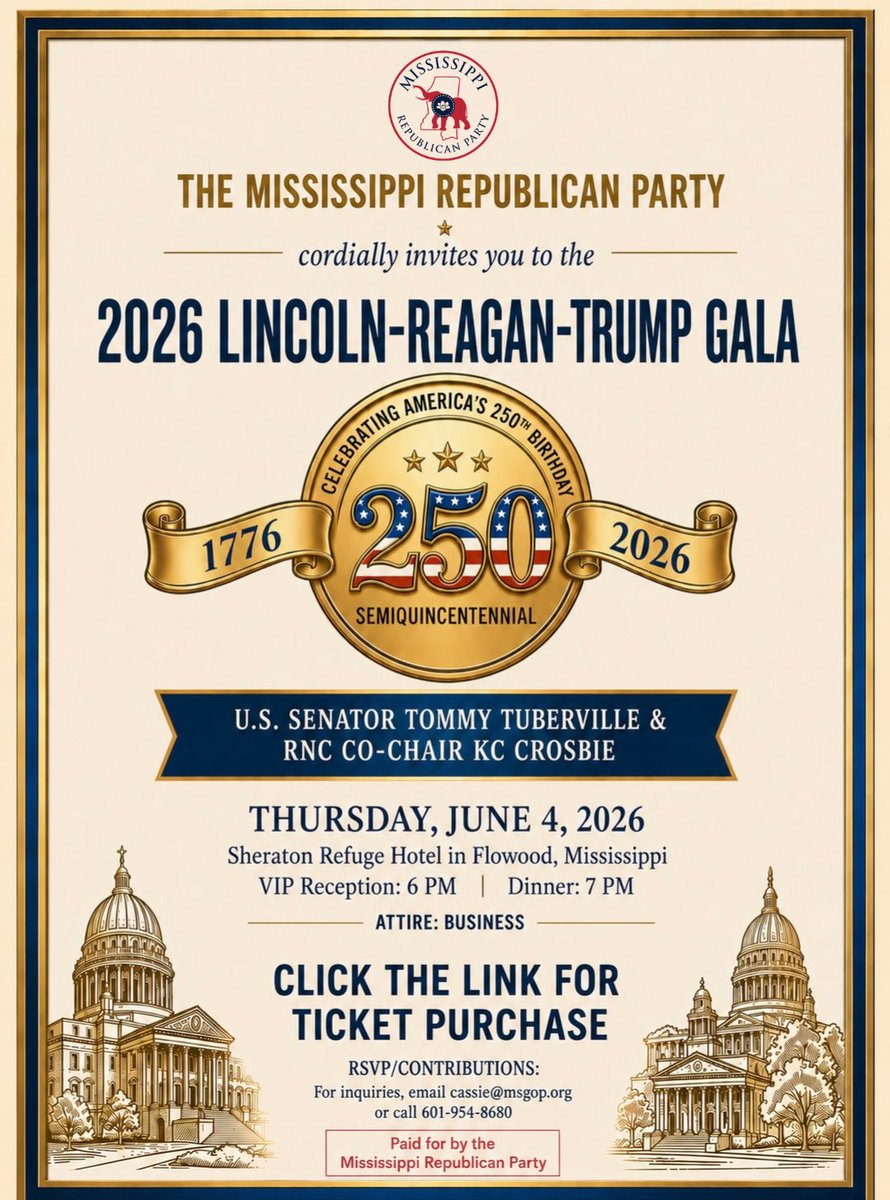 MSGOP's tweet photo. We’re excited to have U.S. Senator Tommy Tuberville &amp; RNC Co-Chair KC Crosbie as our speakers! 

Purchase your tickets today for our upcoming Lincoln-Reagan-Trump Gala on June 4th! 

The @MSGOP looks forward to celebrating America’s 250th Birthday! 🇺🇸

https://t.co/OIbBJaNrin https://t.co/b3V4t9aAFo
