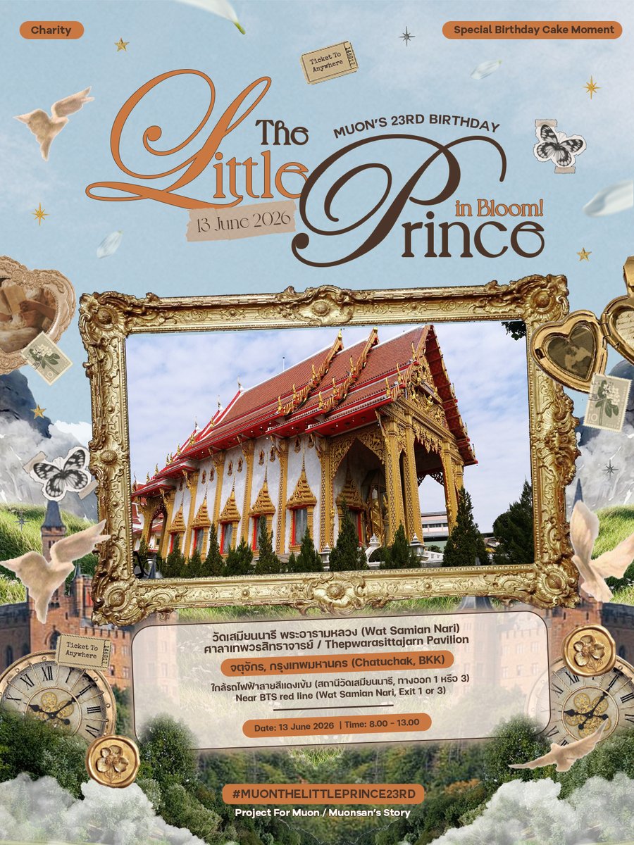 ProjectForMuon's tweet photo. #MUONthelittleprince23rd

🜲 ✧˚ Location + Timetable ˚✧ ❀ 𓄹

📌 วัดเสมียนนารี พระอารามหลวง, ศาลาเทพวรสิทธาจารย์ 
🚈 รถไฟฟ้าสายสีแดงเข้ม (สถานีวัดเสมียนนารี, ทางออก 1 หรือ 3

📅 13 June 2026 (SAT)

ลงทะเบียนเข้าร่วมงานผ่านฟอร์มด้านล่าง 👇🏻 
🔗 https://t.co/KUtto61HLG

#MUON https://t.co/zAQHy6yegX