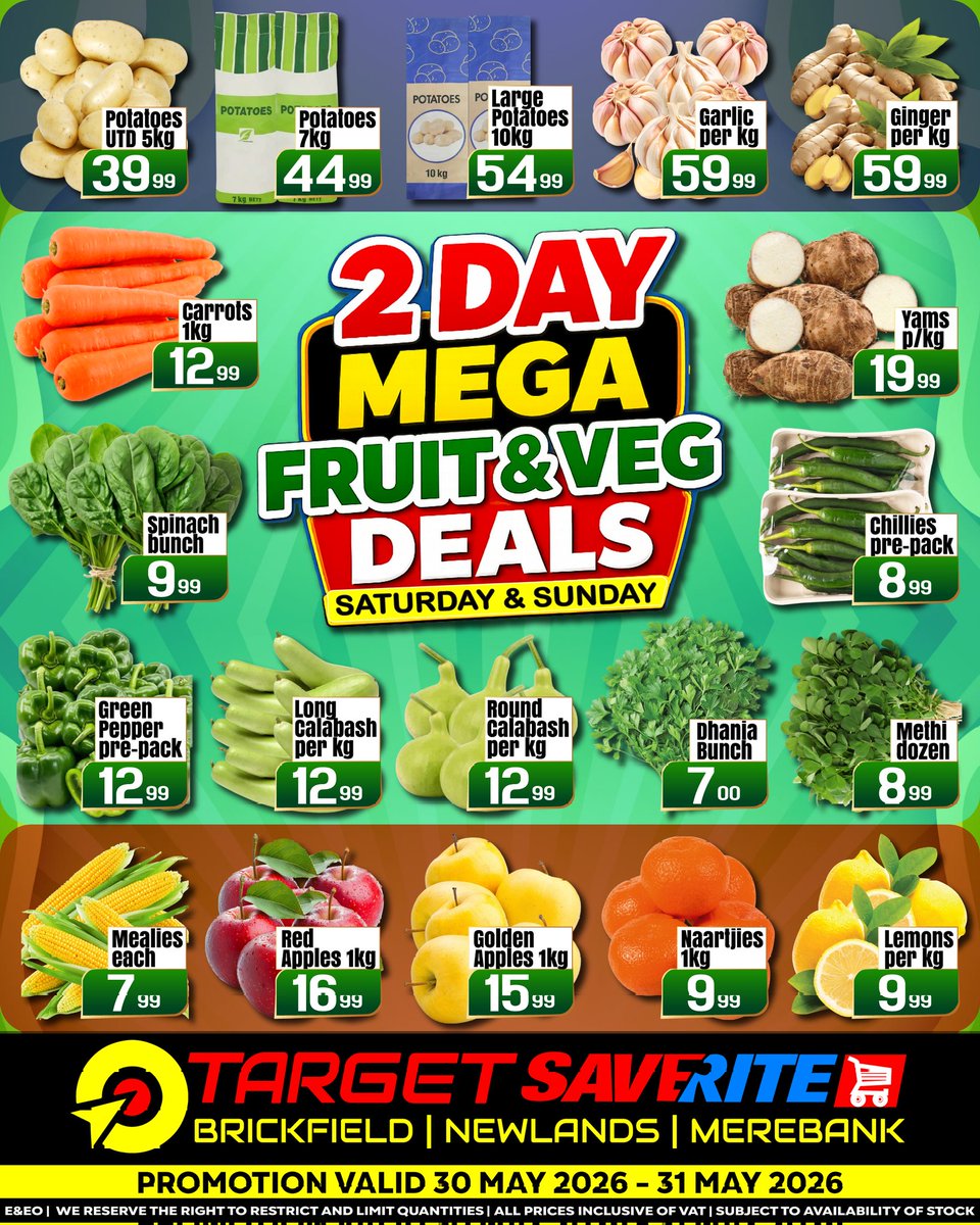 targetmerebank's tweet photo. Weekend Promo🛒💥

Don’t miss out on our 2-Day Mega Fruit &amp; Veg Deals this Saturday &amp; Sunday only! 
Stock up your kitchen with the freshest produce at prices you’ll love💚🌽🍎

#TargetSaverite #FruitAndVegDeals #WeekendSpecials #DurbanGroceries #FreshProduce https://t.co/pNjweO9Zwu