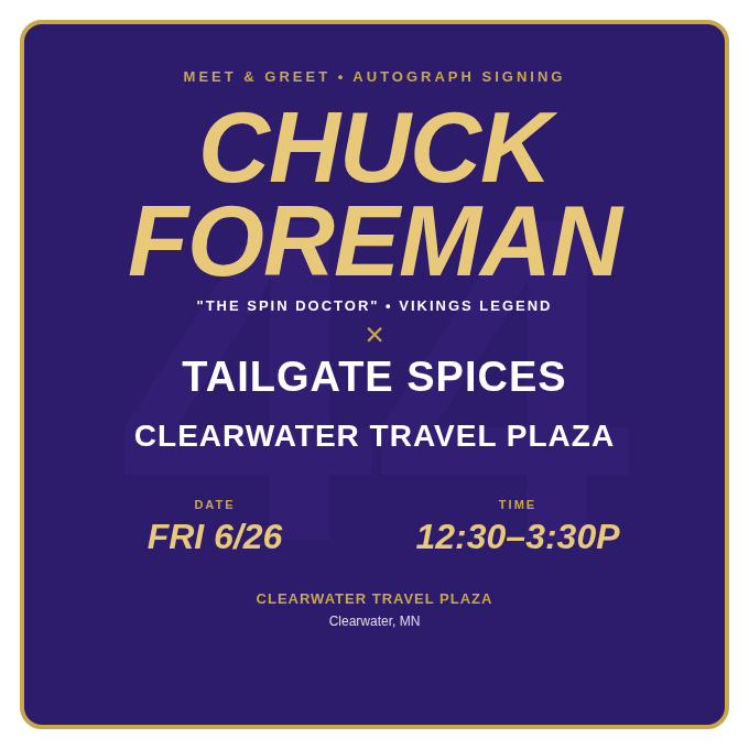 ChuckForeman's tweet photo. Vikings fans! I will be at the Clearwater Travel Plaza signing autographs on June 26th! 

This will be a great time, come on out! https://t.co/ZBr9szHRGB