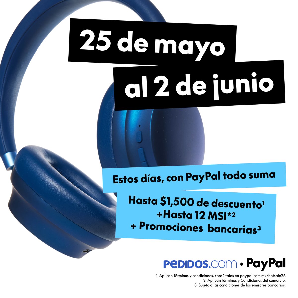 Pedidos_com's tweet photo. 🎧🔥 ¡Estos días con PayPal TODO SUMA!
Aprovecha hasta $1,500 de descuento, hasta 12 MSI y promociones bancarias en https://t.co/XjzjveCCxz 💳✨

Equipa tu espacio con tecnología, audio y más. 🚀

#PedidosCom #PayPal #TodoSuma #Tecnología #MSI #Descuentos #Audio #ComprasOnline https://t.co/YskmqZP0pD
