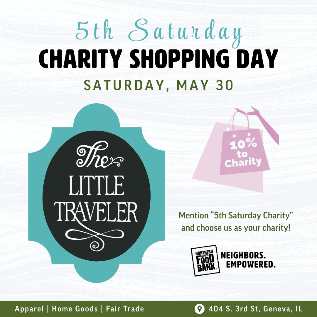 ILfoodbank's tweet photo. Stop by The Little Traveler in Downtown Geneva this Saturday, May 30 — and 10% of your total can go towards fighting hunger! 🛍️🍽️

Just mention “5th Saturday” at the register and select the Northern Illinois Food Bank as your charity. 💚

Thank you for shopping with purpose! https://t.co/rxytJ8UJir
