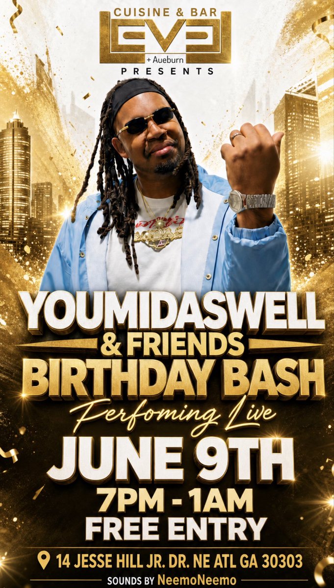 Youmidaswell's tweet photo. You already know what it is 👀 YOUMIDASWELL & FRIENDS Birthday Bash — June 9th, ATL 🎂🎶 FREE entry, live performance, good vibes all night. If you’re not there, you’ll wish you were 😤🔥 ***RED CARPET EVENT***

#Atlanta #ATLNightlife #BirthdayBash #YouMidasWell #LivePerformance FreeEntry ATLEvents LevelCuisineAndBar JuneEvents ATLParty