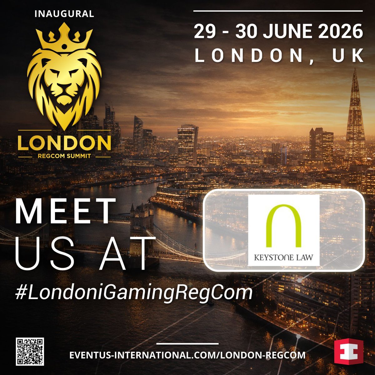 EventusInt's tweet photo. Keystone Law will be in attendance at London iGaming RegCom 2026, as senior leaders across legal, compliance, product, and commercial teams come together to examine the realities of operating within increasingly regulated markets.
 
Find out more: https://t.co/Z2LALjF639 https://t.co/vJx4nucnvw