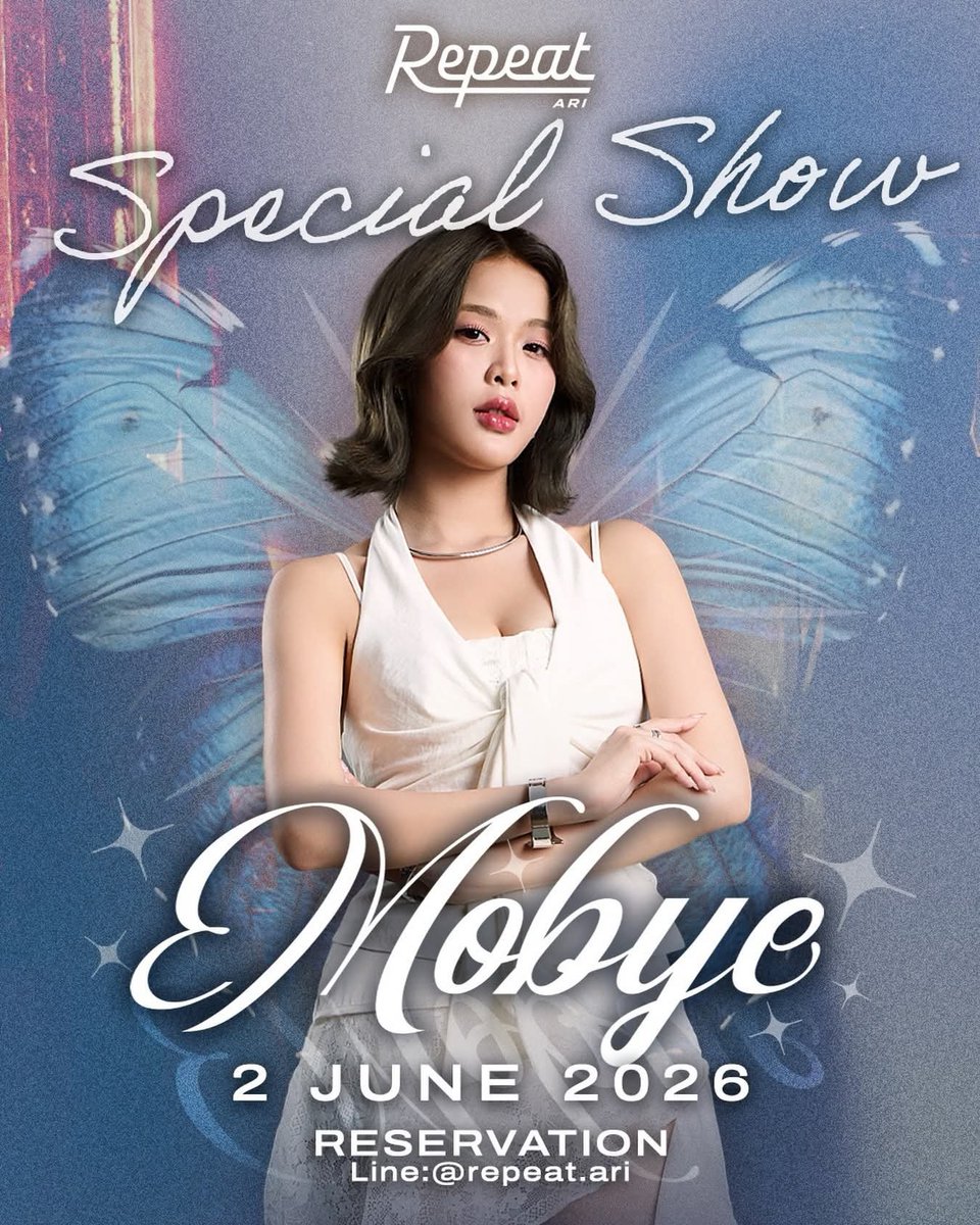 MOBYE_Fanbase's tweet photo. Special Show Tuesday Night💫
พบกับโชว์สุดพิเศษจาก MOBYE ได้ในวันอังคารที่ 2 มิถุนายนนี้ที่ Repeat Ari‼️
📍จองโต๊ะได้ทาง Line : @repeat.ari
#MOBYE
#RepeatAri https://t.co/sS1Ru5zVOL