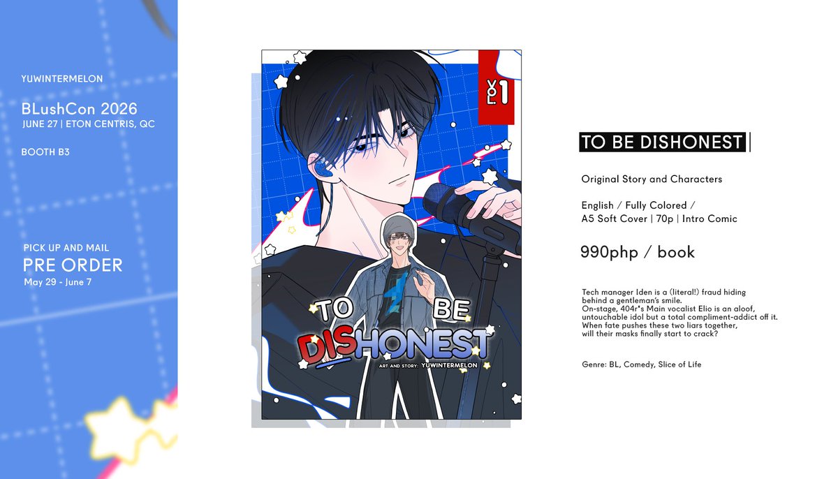 yuwintermelon's tweet photo. [RT 💙] Original Comic Book  PREORDERS OPEN!    

Will be debuting my first comic "To Be Dishonest" at BlushCon!    

A Story around a Scalper and an Idol!  
Genre: BL, Comedy, Slice of Life    

PH🇵🇭 Only
📅PO Period: May 29 - June 7
📦Event PickUp &amp; Mail Order

Form🔽
#BLushcon https://t.co/k9N68L97Ig