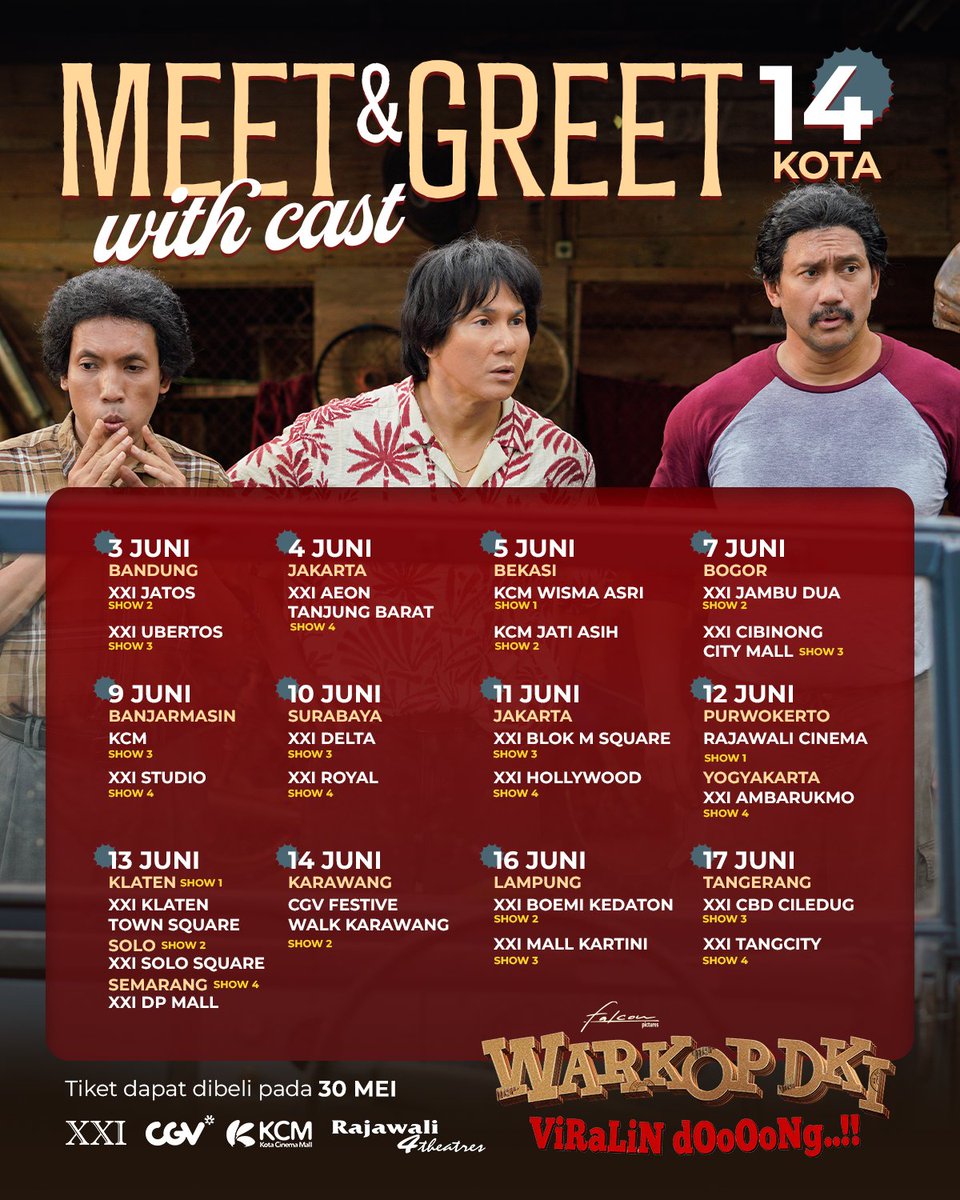 FalconPictures_'s tweet photo. YEAAAAYYY #WarkopDKI ViRaLiN dOoOoNg..!!
ngadain Meet &amp; Greet bareng para pemain di 14 KOTA lohhh! 😱😱😱

Cek baik-baik jadwalnya biar gak ketinggalan.
Tiket sudah dapat di beli mulai 30 MEI jam 12.00 WIB di beberapa bioskop yah.

Sampai ketemu di Kotamu! https://t.co/uCUQXbLooT