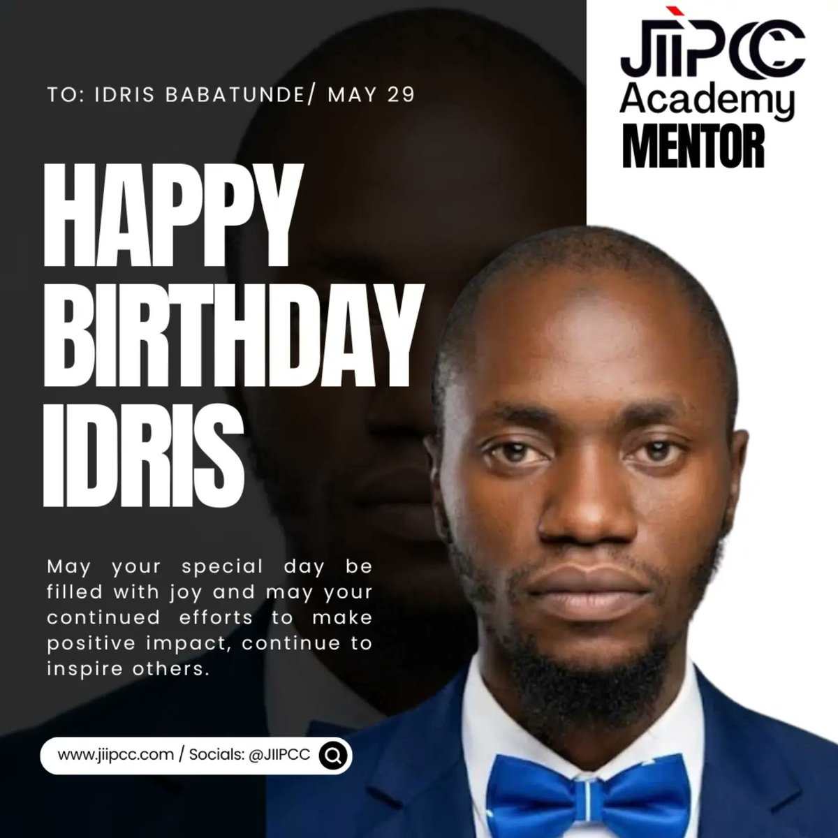 jiipcc's tweet photo. 🎉 Happy Birthday to our amazing mentor, Idris Babatunde ! 🎉

Your dedication, leadership, and passion continue to inspire us all.
Here’s to a year filled with greater impact, growth, and joy!

#JIIPCC #MentorSpotlight #BirthdayCheers #LeadershipInAction #ImpactMaker https://t.co/E6ZBxDgT6G