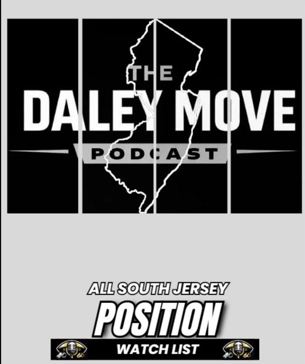 DaleyMovePod's tweet photo. 🚨BREAKING 🚨

Starting next week, The Daley Move Podcast will begin to release our “All South Jersey” Watchlist Teams by position.

This list will be updated through out the season, much like College Football Awards Finalists are named, and ultimately culminating with our All South Jersey Teams being named.