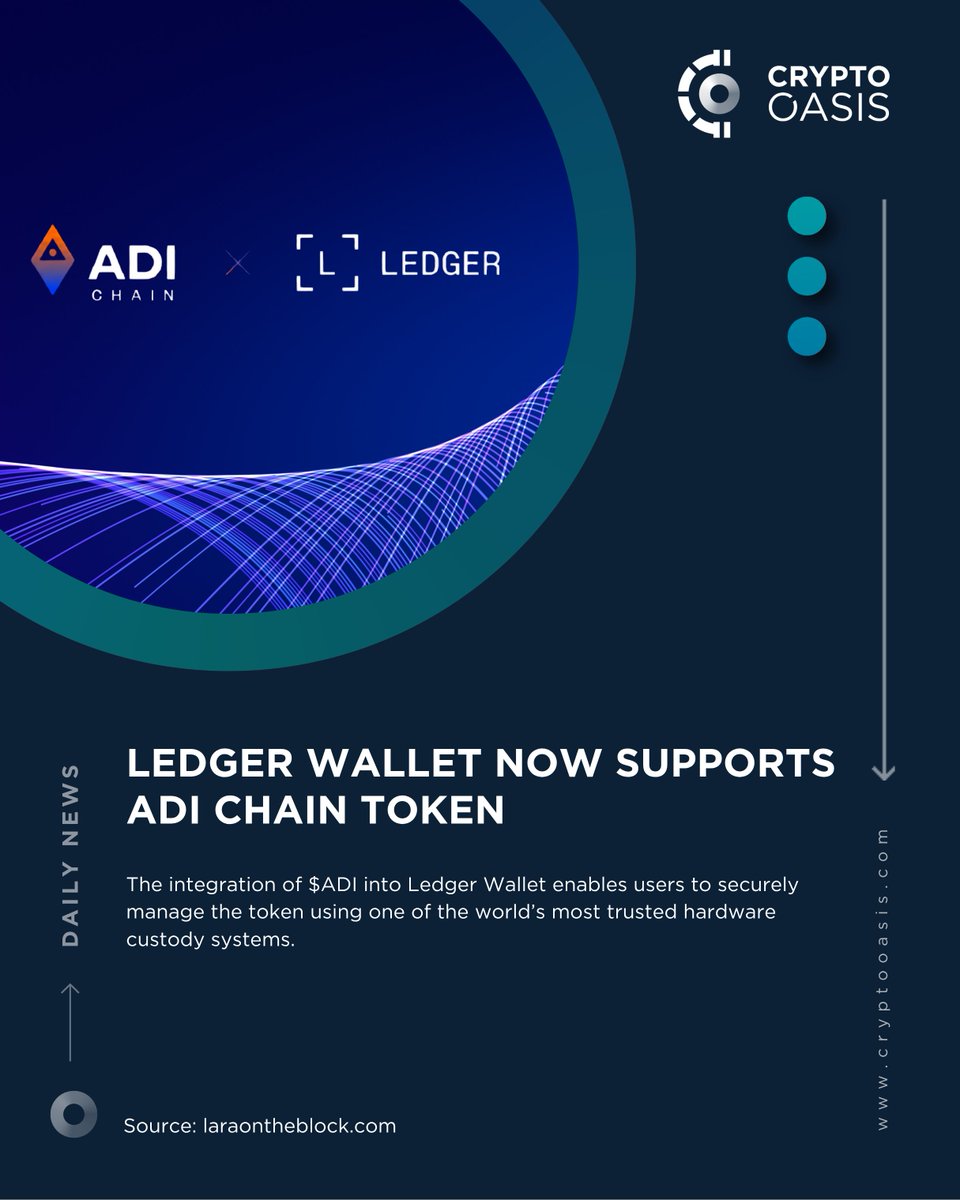 CryptoOasisUAE's tweet photo. @Ledger Wallet now supports @ADIChain_ token

Read more: https://t.co/B3ustAD4HF

Source: @laraonzeblock https://t.co/qqP8dvFSjI