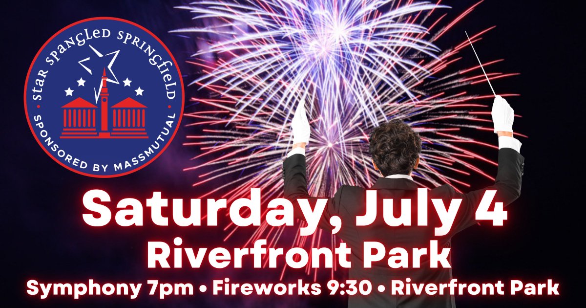 SpiritofSpfld's tweet photo. Just announced . . . Springfield Symphony Orchestra 🎶 will perform Saturday, July 4th for 𝗦𝘁𝗮𝗿 𝗦𝗽𝗮𝗻𝗴𝗹𝗲𝗱 𝗦𝗽𝗿𝗶𝗻𝗴𝗳𝗶𝗲𝗹𝗱.  Free concert will be held at 7pm in Riverfront Park. Fireworks by Grucci 🎆 will perform at 9:30pm. 🇺🇸

#starspangledspringfield
#MA250 https://t.co/35REaP5MDc
