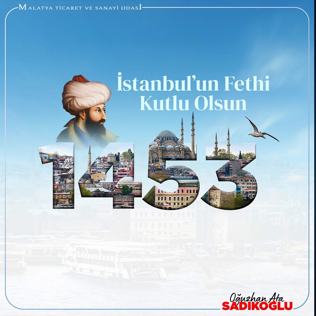 oasadikoglu's tweet photo. Bilgi, inanç ve deha ile gerçekleşen fethin komutanı Fatih Sultan Mehmet Han ile kahraman ordusunu rahmetle anıyorum. 
İstanbul'un Fethinin 573. yılı kutlu olsun. 

 #İstanbulunFethi https://t.co/4aSDnsuKWo