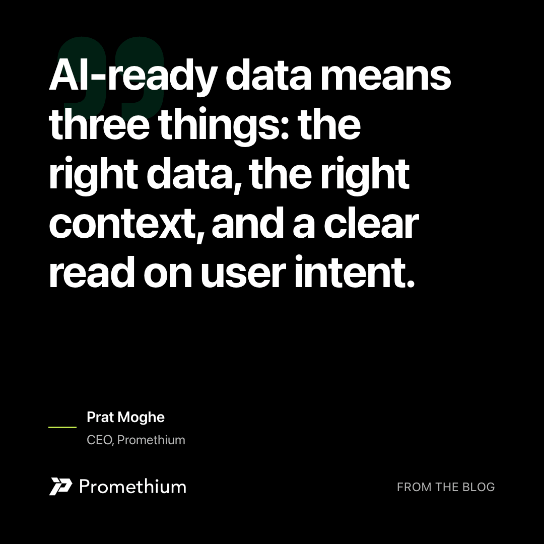 PromethiumI's tweet photo. "AI-ready data means three things: the right data, the right context, and a clear read on user intent."

Miss one and the agent guesses.

That's what Mantra is built for.

→ https://t.co/aaANtljhgO https://t.co/6hriM0tAtJ