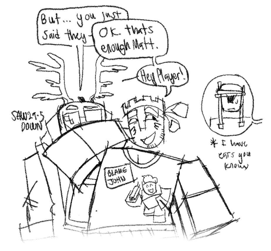 sawdownn's tweet photo. >> highkey i wanna see Matt dusek x shedletsky (BT) in your style because they have a really goofy dynamic if you think about it

: theyre both really big nerds to me.I approve of this pairing

[https://t.co/euXG1KsOD8]

#blocktales https://t.co/cmRl2BwacT