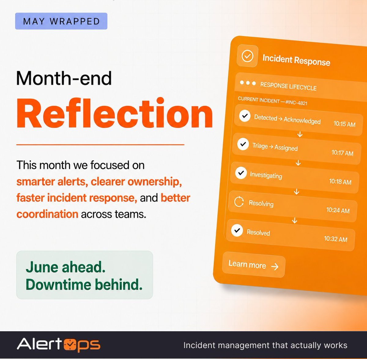 AlertOps's tweet photo. May taught us that faster response starts with clearer ownership.

Stepping into June stronger, sharper, and ready.

#MayWrapped #IncidentManagement #SRE #DevOps #AlertOpsps https://t.co/mquD9Tr14Y