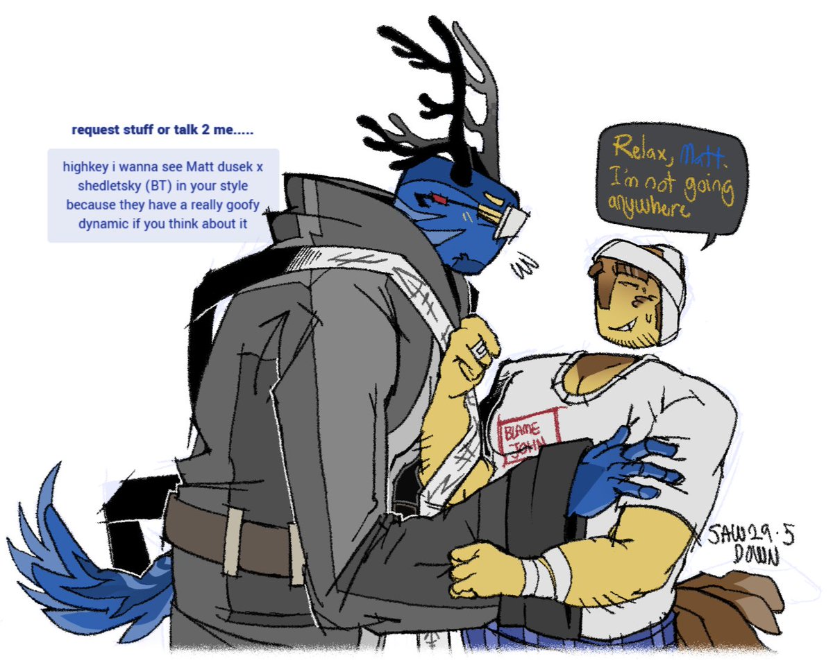 sawdownn's tweet photo. >> highkey i wanna see Matt dusek x shedletsky (BT) in your style because they have a really goofy dynamic if you think about it

: theyre both really big nerds to me.I approve of this pairing

[https://t.co/euXG1KsOD8]

#blocktales https://t.co/cmRl2BwacT