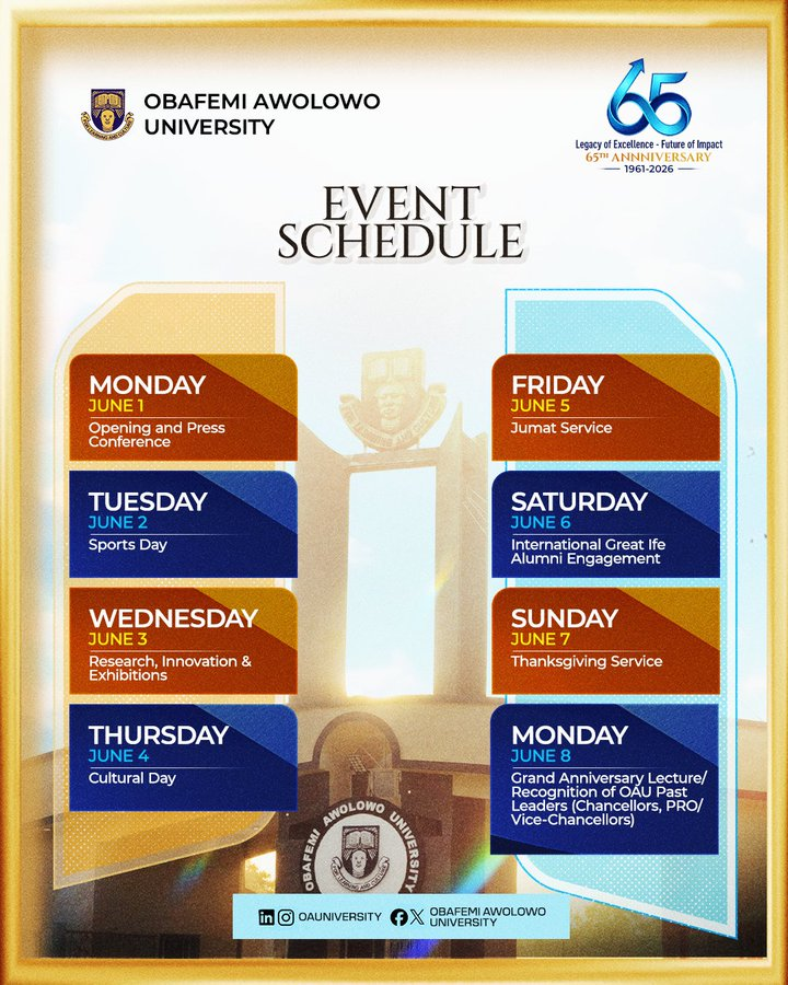 TheGreatestIFE's tweet photo. We are excited to share the updated schedule for the OAU @ 65 Anniversary Celebration with you.

Please take note of the updated schedule and get ready to be part of history.

#OAUat65
#GreatIfe65
#LegacyOfExcellence
#FutureOfImpact https://t.co/qvcrZ7D0CB